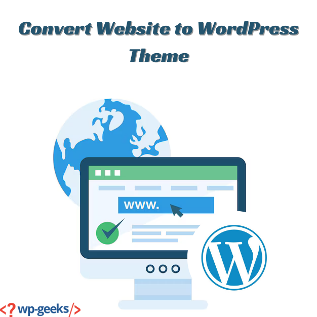 Convert Website To Wordpress Theme In Just A Few Clicks